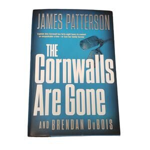 James Patterson The Cornwalls are Gone and Brendan DuBois Hardback Book